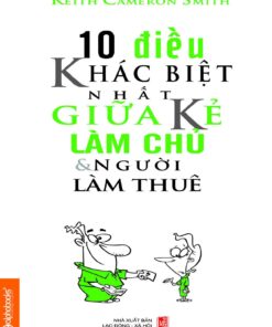 Tải sách 10 Điều Khác Biệt Nhất Giữa Kẻ Làm Chủ và Người Làm - Bản PDF - EPUB - MOBILE - AZW3