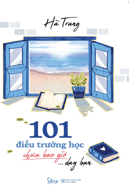 Tải sách 101 Điều Trường Học Chưa Bao Giờ Dạy Bạn - Bản PDF - EPUB - MOBILE - AZW3