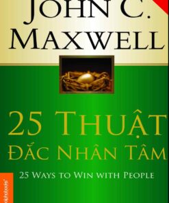 Tải sách 25 Thuật Đắc Nhân Tâm | John C. Maxwell - Bản PDF - EPUB - MOBILE - AZW3
