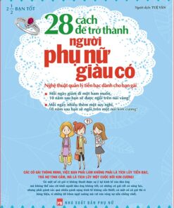 Tải sách 28 Cách Để Trở Thành Người Phụ Nữ Giàu Có - Bản PDF - EPUB - MOBILE - AZW3