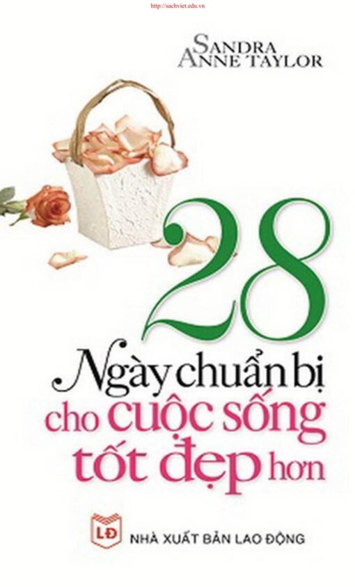 Tải sách 28 Ngày Chuẩn Bị Cho Cuộc Sống Tốt Đẹp Hơn - Bản PDF - EPUB - MOBILE - AZW3