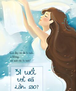 Tải sách 31 Tuổi Thì Đã Làm Sao? | Fumio Yamamoto - Bản PDF - EPUB - MOBILE - AZW3