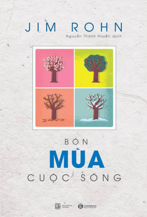 Tải sách Bốn Mùa Cuộc Sống – Jim Rohn - Bản PDF - EPUB - MOBILE - AZW3