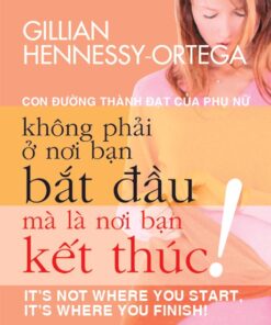 Tải sách Con Đường Thành Đạt Của Phụ Nữ Không Phải Ở Nơi Bạn Bắt Đầu Mà Là Ở Nơi Bạn Kết Thúc - Bản PDF - EPUB - MOBILE - AZW3