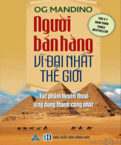 Tải sách Người Bán Hàng Vĩ Đại Nhất Thế Giới - Bản PDF - EPUB - MOBILE - AZW3
