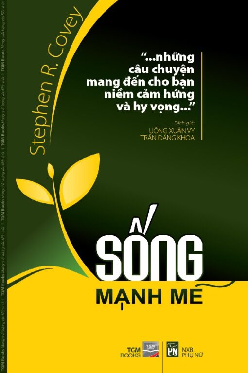 Tải sách Sống Mạnh Mẽ – Stephen R. Covey - Bản PDF - EPUB - MOBILE - AZW3