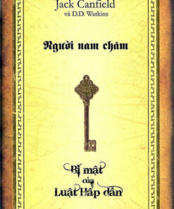 Tải sách Người Nam Châm – Bí Mật Của Luật Hấp Dẫn - Bản PDF - EPUB - MOBILE - AZW3
