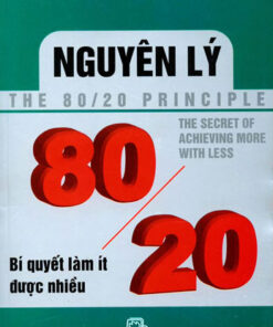 Tải sách Nguyên Lý 80/20 – Bí Quyết Làm Ít Được Nhiều - Bản PDF - EPUB - MOBILE - AZW3
