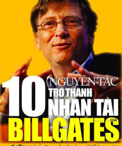 Tải sách 10 Nguyên Tắc Trở Thành Nhân Tài Của Bill Gates - Bản PDF - EPUB - MOBILE - AZW3