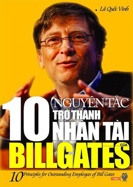 Tải sách 10 Nguyên Tắc Trở Thành Nhân Tài Của Bill Gates - Bản PDF - EPUB - MOBILE - AZW3