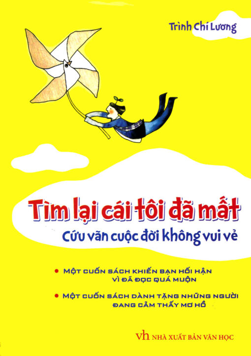 Tải sách Tìm Lại Cái Tôi Đã Mất – Trình Chí Lương - Bản PDF - EPUB - MOBILE - AZW3