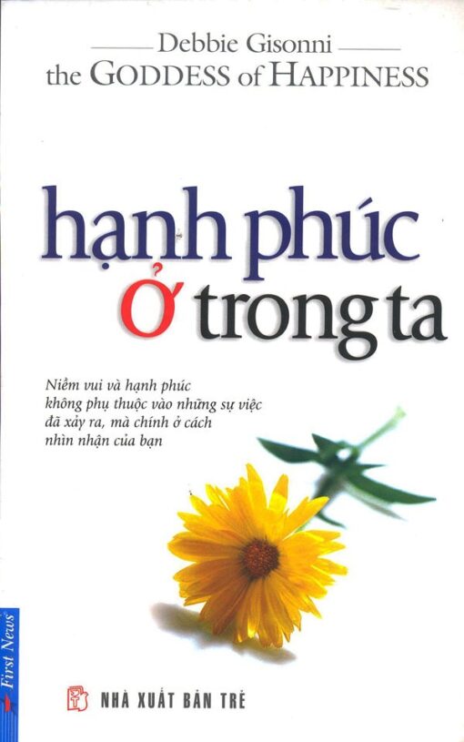 Tải sách Hạnh Phúc Ở Trong Ta – Debbie Gisonni - Bản PDF - EPUB - MOBILE - AZW3