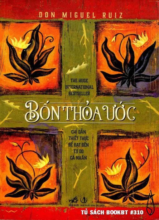 Tải sách Bốn Thỏa Ước – Don Miguel Ruiz - Bản PDF - EPUB - MOBILE - AZW3