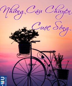 Tải sách Những Câu Chuyện Cuộc Sống - Bản PDF - EPUB - MOBILE - AZW3