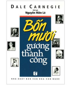 Tải sách 40 Gương Thành Công – Dale Carnegie - Bản PDF - EPUB - MOBILE - AZW3