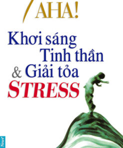 Tải sách 7 Aha! Khơi Sáng Tinh Thần Và Giải Toả Stress - Bản PDF - EPUB - MOBILE - AZW3