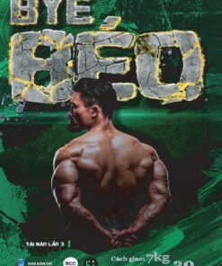Tải sách Bye Béo: Cách Giảm 7Kg Trong 30 Ngày - Bản PDF - EPUB - MOBILE - AZW3