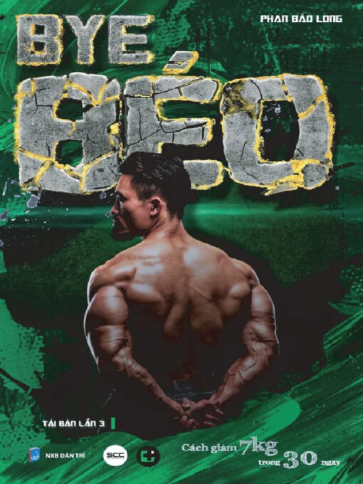 Tải sách Bye Béo: Cách Giảm 7Kg Trong 30 Ngày - Bản PDF - EPUB - MOBILE - AZW3