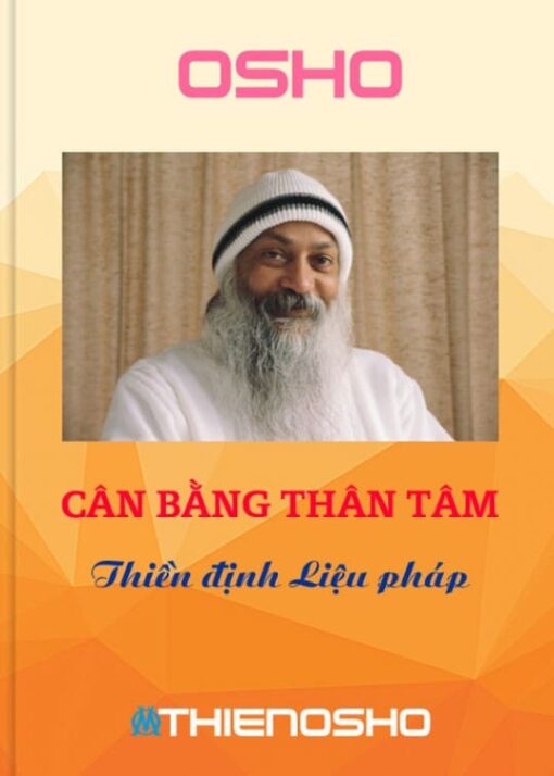 Tải sách Cân Bằng Thân Tâm – Osho - Bản PDF - EPUB - MOBILE - AZW3