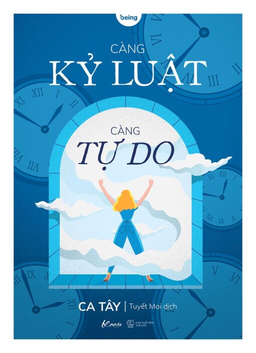 Tải sách Càng Kỷ Luật, Càng Tự Do - Bản PDF - EPUB - MOBILE - AZW3