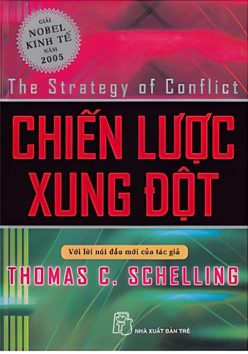 Tải sách Chiến Lược Xung Đột – Thomas C. Schelling - Bản PDF - EPUB - MOBILE - AZW3