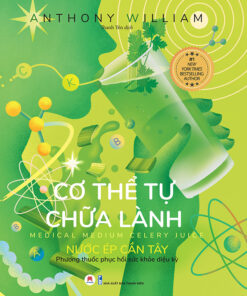 Tải sách Cơ Thể Tự Chữa Lành: Nước ép cần tây - Bản PDF - EPUB - MOBILE - AZW3