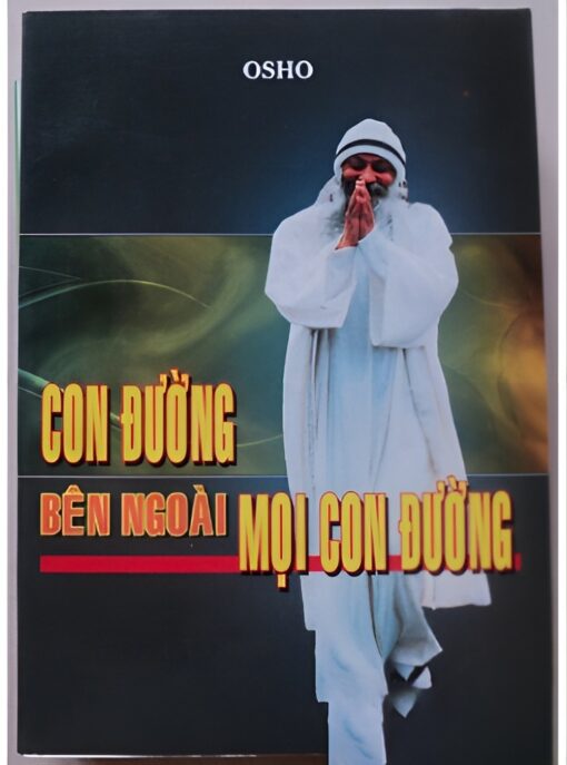 Tải sách Con Đường Bên Ngoài Mọi Con Đường – Osho - Bản PDF - EPUB - MOBILE - AZW3