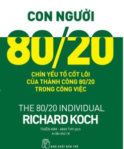 Tải sách Con Người 80/20 – Chín Yếu Tố Cốt Lõi Của Thành Công Trong Công Việc - Bản PDF - EPUB - MOBILE - AZW3