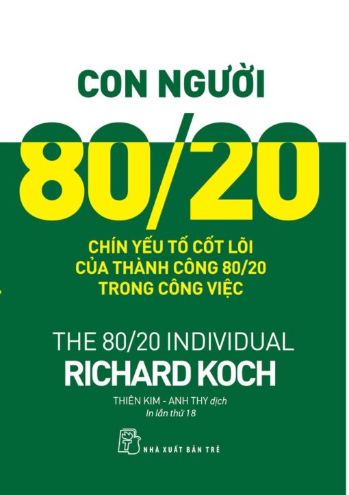 Tải sách Con Người 80/20 – Chín Yếu Tố Cốt Lõi Của Thành Công Trong Công Việc - Bản PDF - EPUB - MOBILE - AZW3