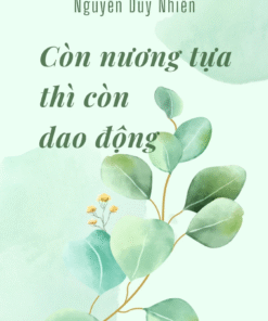 Tải sách Còn Nương Tựa Thì Còn Dao Động - Bản PDF - EPUB - MOBILE - AZW3