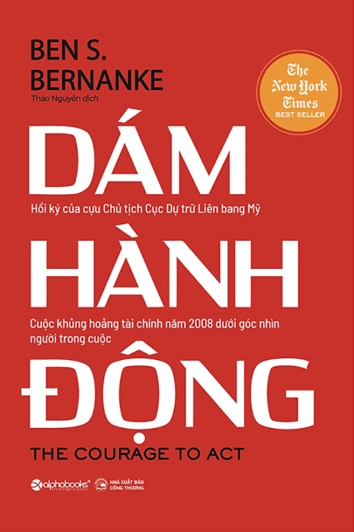 Tải sách Dám Hành Động – Ben S. Bernanke - Bản PDF - EPUB - MOBILE - AZW3
