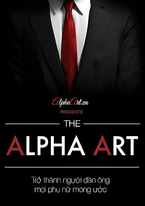 Tải sách Alpha Art – Trở thành người đàn ông mọi phụ nữ mơ ước - Bản PDF - EPUB - MOBILE - AZW3