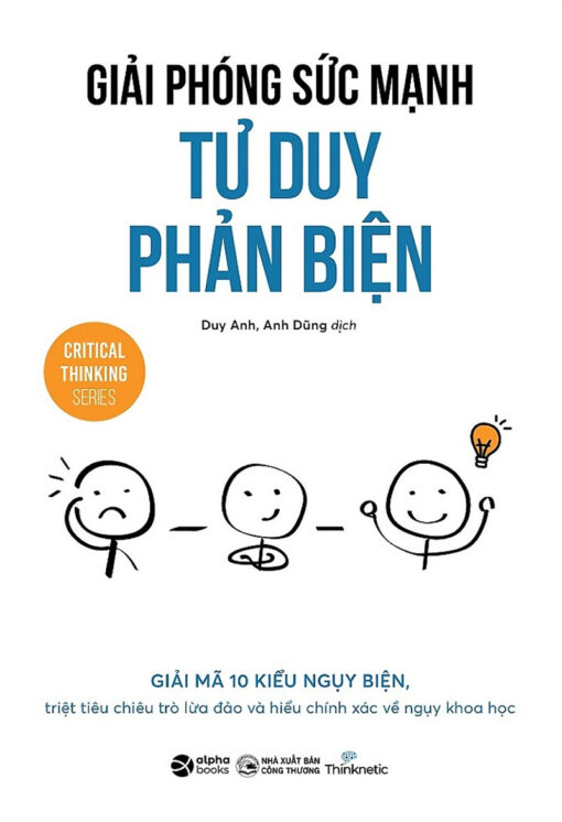 Tải sách Giải Phóng Sức Mạnh Tư Duy Phản Biện - Bản PDF - EPUB - MOBILE - AZW3