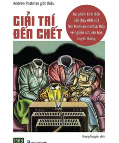Tải sách Giải Trí Đến Chết - Bản PDF - EPUB - MOBILE - AZW3