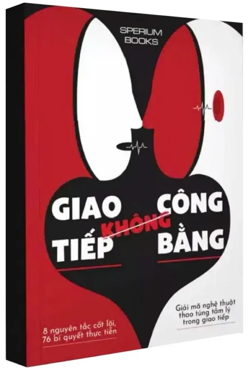 Tải sách Giao Tiếp Không Công Bằng - Bản PDF - EPUB - MOBILE - AZW3