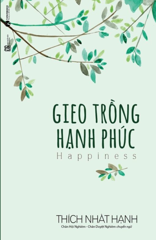 Tải sách Gieo Trồng Hạnh Phúc: Happiness - Bản PDF - EPUB - MOBILE - AZW3
