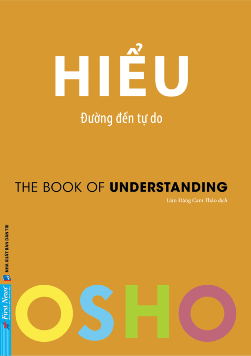 Tải sách Hiểu: Đường Đến Tự Do – Osho - Bản PDF - EPUB - MOBILE - AZW3