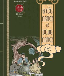 Tải sách Hiểu Người Để Dùng Người - Bản PDF - EPUB - MOBILE - AZW3