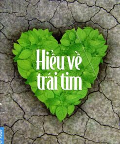Tải sách Hiểu Về Trái Tim: Minh Niệm - Bản PDF - EPUB - MOBILE - AZW3