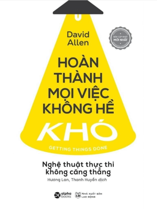 Tải sách Hoàn Thành Mọi Việc Không Hề Khó - Bản PDF - EPUB - MOBILE - AZW3