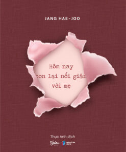 Tải sách Hôm Nay Con Lại Nổi Giận Với Mẹ - Bản PDF - EPUB - MOBILE - AZW3