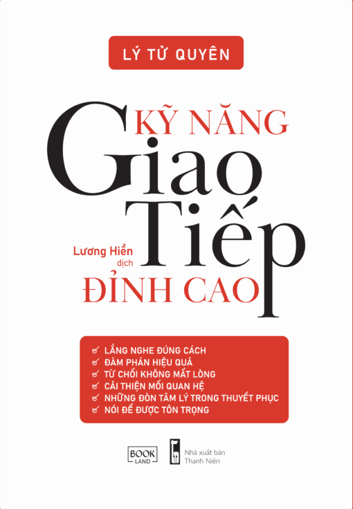 Tải sách Kỹ Năng Giao Tiếp Đỉnh Cao - Bản PDF - EPUB - MOBILE - AZW3