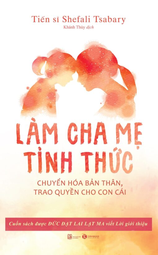 Tải sách Làm Cha Mẹ Tỉnh Thức - Bản PDF - EPUB - MOBILE - AZW3