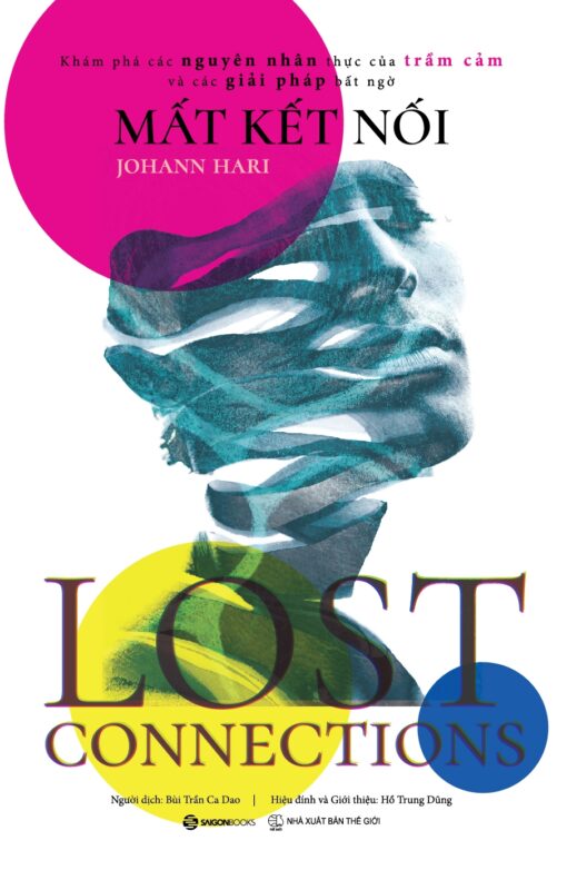 Tải sách Mất Kết Nối: Lost Connections - Bản PDF - EPUB - MOBILE - AZW3