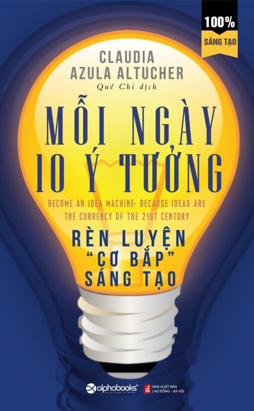 Tải sách Mỗi Ngày 10 Ý Tưởng Rèn Luyện Cơ Bắp Sáng Tạo - Bản PDF - EPUB - MOBILE - AZW3