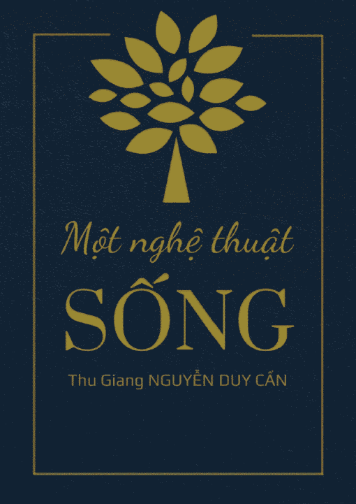 Tải sách Một nghệ thuật Sống – Nguyễn Duy Cần - Bản PDF - EPUB - MOBILE - AZW3