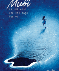 Tải sách Muối: Sự Hồi Sinh Nơi Sâu Thẳm Vụn Vỡ - Bản PDF - EPUB - MOBILE - AZW3