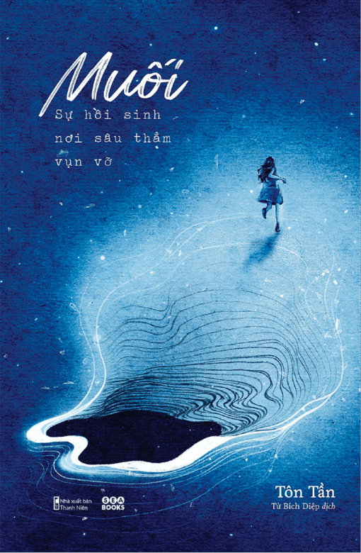 Tải sách Muối: Sự Hồi Sinh Nơi Sâu Thẳm Vụn Vỡ - Bản PDF - EPUB - MOBILE - AZW3