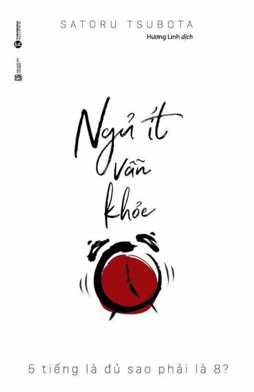 Tải sách Ngủ Ít Vẫn Khỏe - Bản PDF - EPUB - MOBILE - AZW3