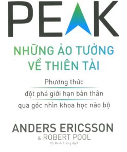 Tải sách PEAK: Những Ảo Tưởng Về Thiên Tài - Bản PDF - EPUB - MOBILE - AZW3